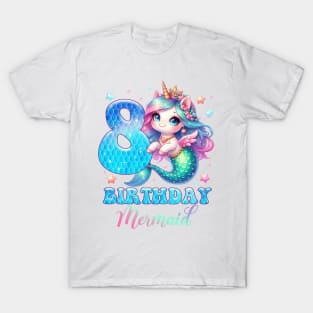 Unicorn Mermaid 8th Birthday 8 Year Old Party Girls B-day Gift For Girls Kids T-Shirt